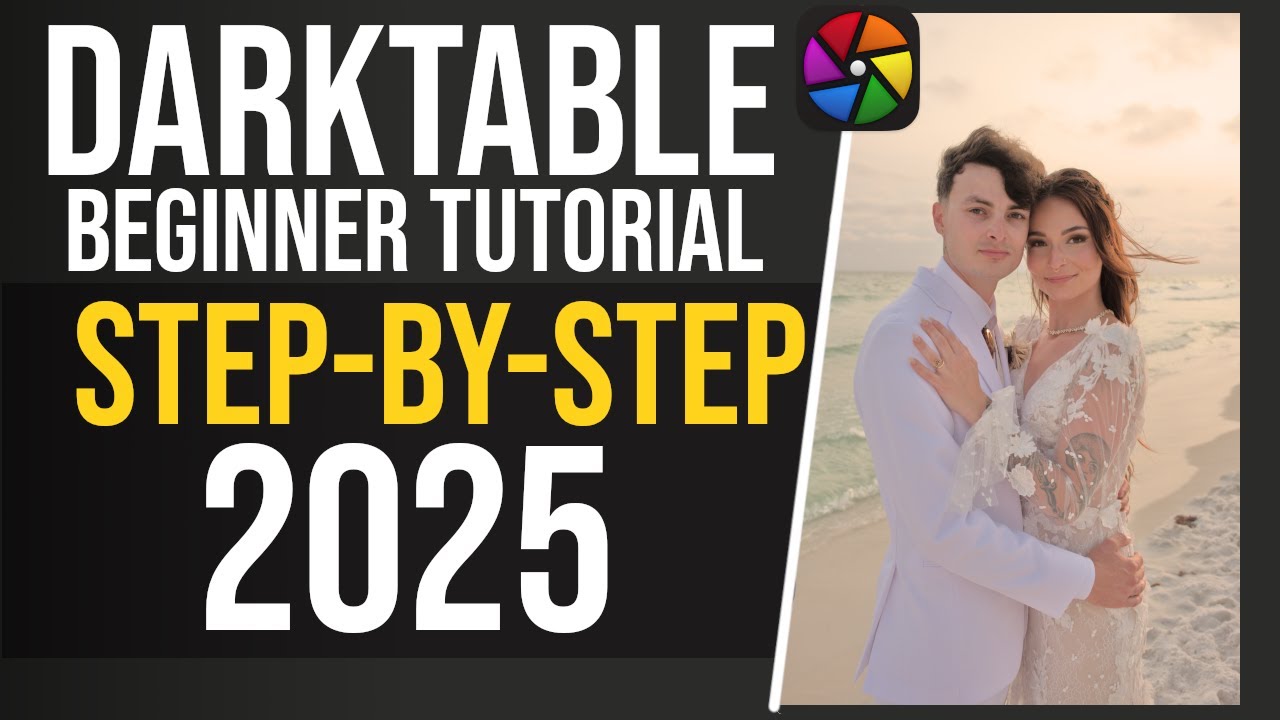 Darktable Complete Beginner Tutorial (Step-by-Step 2025)