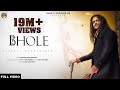 भोले BHOLE Baba Hansraj Raghuwanshi Official Music Video BabaJi Mahashivratri Special