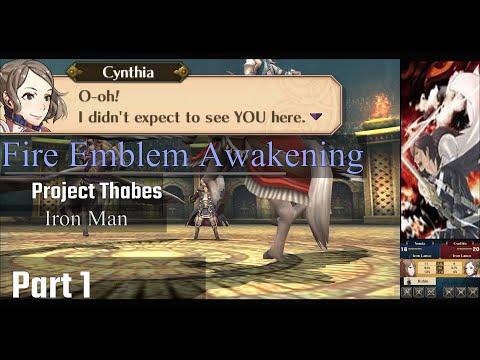 Fire Emblem Awakening {Project Thabes} - [Hard Classic] - Part 1