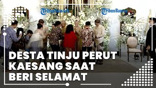 Desta Tinju Perut Kaesang saat Beri Ucapan Selamat, Sosok diduga Paspampres Arahkan Tamu Undangan