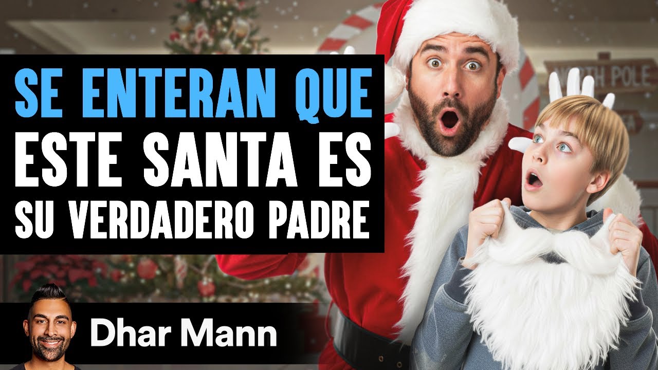 Se Enteran Que Este Santa Es Su Verdadero Padre | Dhar Mann Studios
