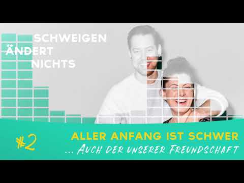 #2 Schweigen ändert nichts – Der Podcast