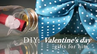 DIY: Valentine's day gifts for him