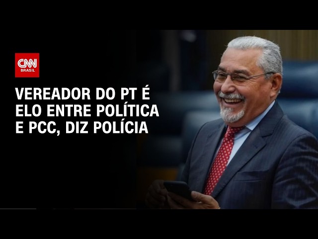 Crime Organizado: Vereador do PT é elo entre política e PCC, diz polícia | CNN PRIME TIME
