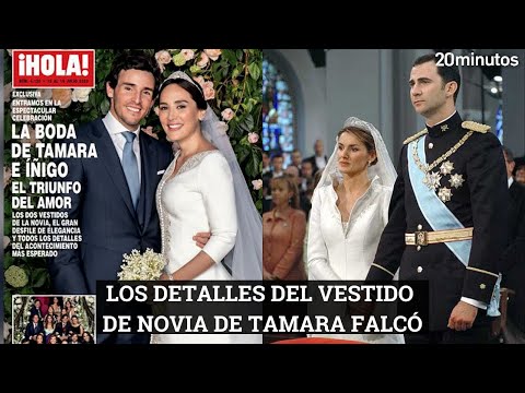 Boda de #TamaraFalcó: los detalles del vestido de novia que comparan con el de la #ReinaLetizia