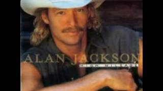 Alan Jackson  - Tonight I Climbed The Wall