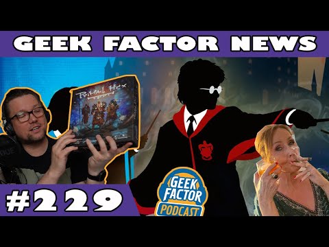 Geek Factor News 229 | CGE i problematyczny HARRY POTTER | LUCRUMY I ICH THORGAL | GFP