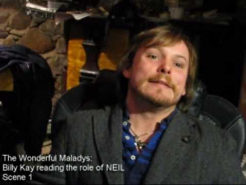 Billy Kay's The Wonderful Maladys Audition
