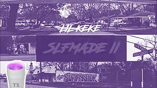 LiL Keke Ft Slim Thug -I'm From Texas (Tempo Slowed)