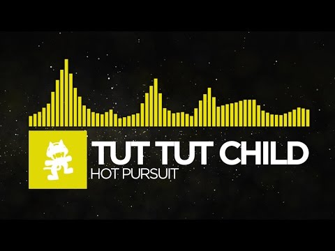 [Electro] - Tut Tut Child - Hot Pursuit [Monstercat Release]
