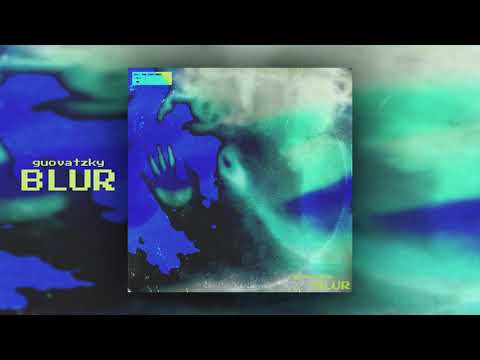 guovatzky - blur