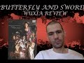 BUTTERFLY AND SWORD REVIEW