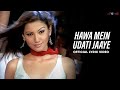 Bombay Vikings Hawa Mein Udati Jaaye Lyric Video Shankar Jaikishan Gauhar Khan