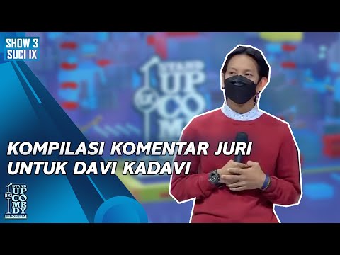 [KOMPILASI] Komentar Juri untuk Davi Kadavi: Hati-hati Aja - SUCI IX