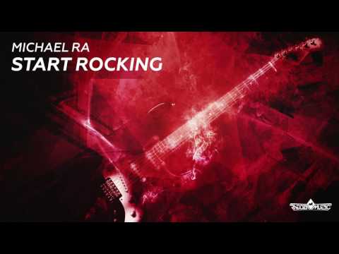 Michael Ra - Start Rocking