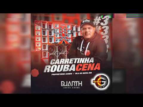 Carretinha Rouba Cena Vol.3 (2022) - DJ Duarth 4