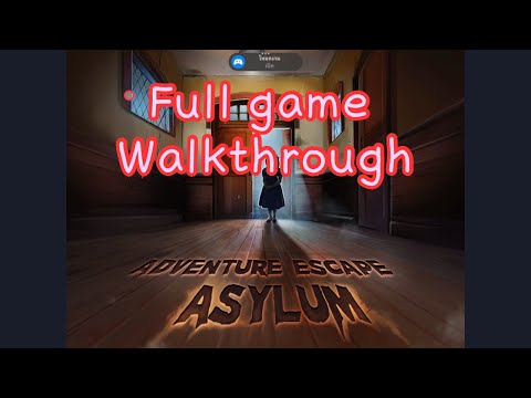 Adventure Escape : Asylum Walkthrough Full Game