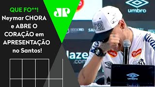Neymar chora em apresentação no Santos: ‘Eu venci’