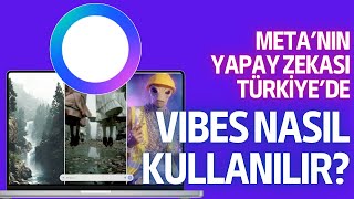 Meta AI Vibes Kullanımı: Ücretsiz AI Video Oluşturma Rehberi 2025!