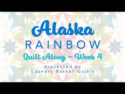 Quilting Window - "Alaska Rainbow Quilt Along" Week 4