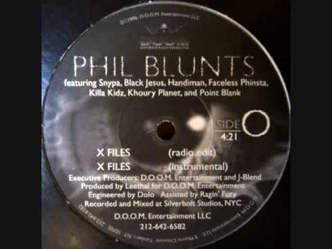 PHIL BLUNTS X VARIOUS ARTIST -"X-FILES"