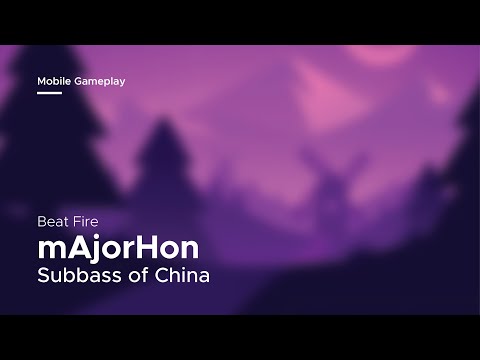 Beat Fire | mAjorHon - Subbass of China