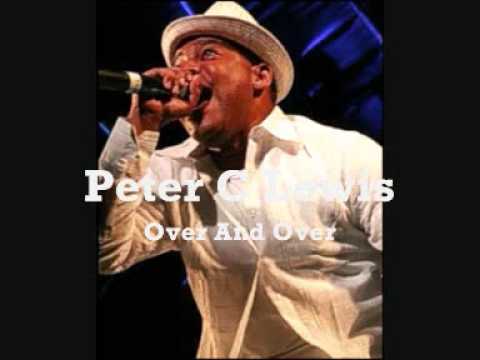 Peter C Lewis -  Over And Over