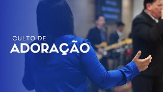 Culto de Adoração