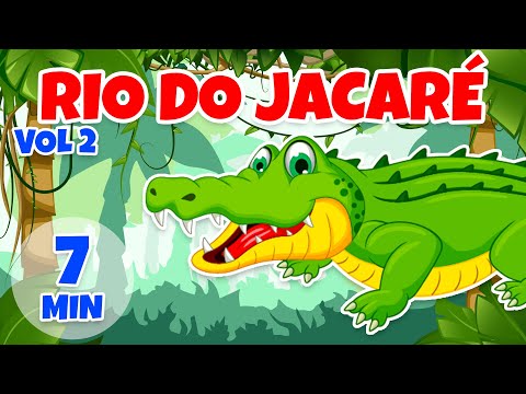 Rio do Jacaré vol 2 - Giramille 7 min | Desenho Animado Musical