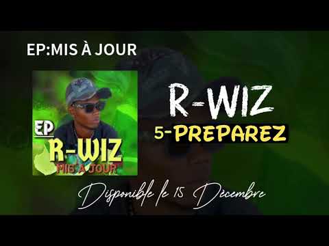 R WIZ PRÉPAREZ