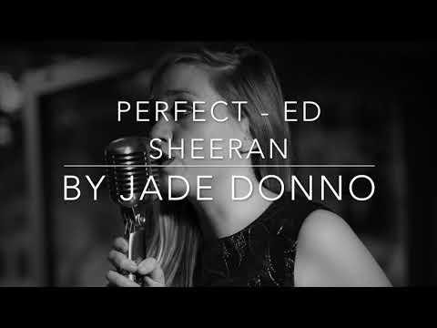 Perfect - Jade Donno