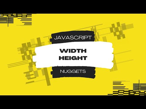 Javascript Nuggets Width Height
