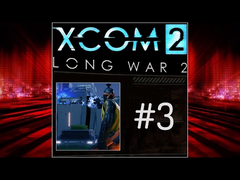 Zagrajmy w XCOM 2, Long War 2 (PL) cz.3 - czary Jednookiego.