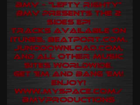 BMV-Lefty Righty-Tronic B7 Records-Electro Breaks & Dubstep!.wmv