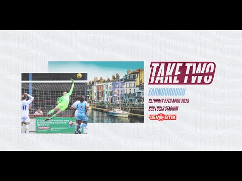 Take Two: Weymouth vs Farnborough - 2018/19