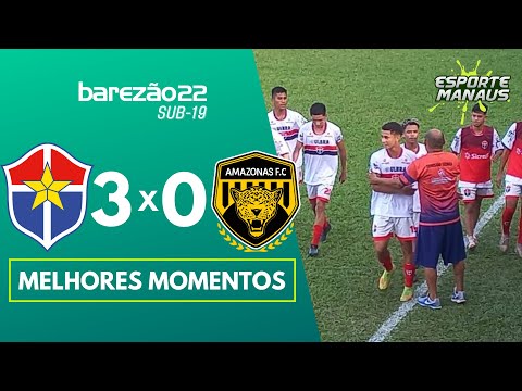FAST 3 x 0 AMAZONAS | MELHORES MOMENTOS | 3ª RODADA DO AMAZONENSE SUB-19 2022