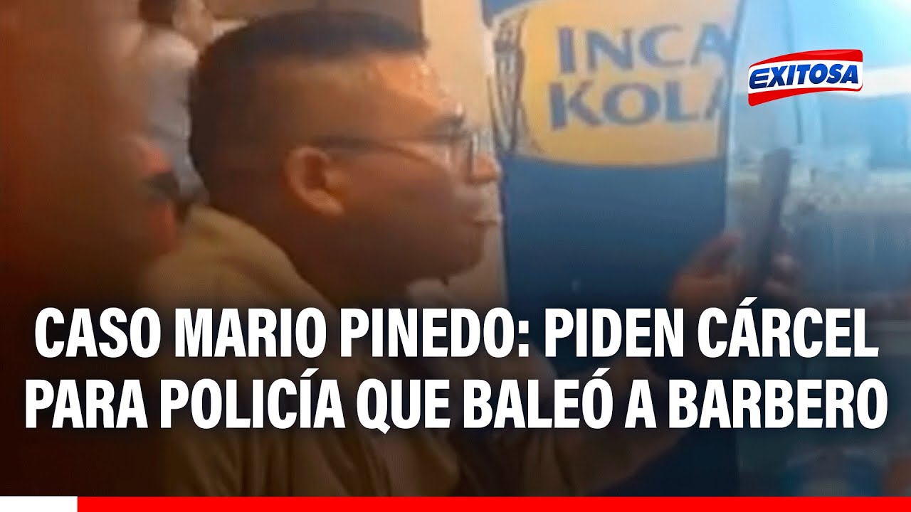 🔴🔵 Padre de Mario Pinedo exige cárcel para policía que baleó a joven barbero: "Que lo metan preso"