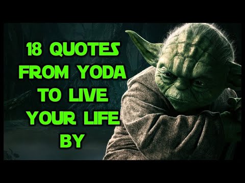 #TBT - 18 Quotes From Yoda To Live Your Life By