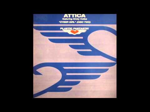 Attica Feat. Kirsty Hoiles - Cyber Girl (Mara Remix)