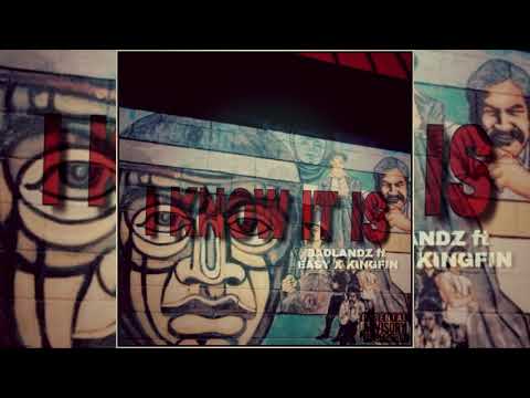 BadLandz (Young Bubbz & Louie B Tha Name) x Easy x KingFin - I Know It Is
