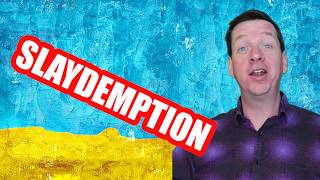 SLAYDEMPTION
