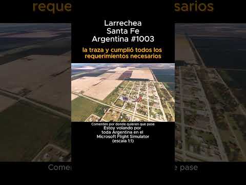 Larrechea, Santa Fe desde el Microsoft Flight Simulator #larrechea #santafe #msfs #joaha45