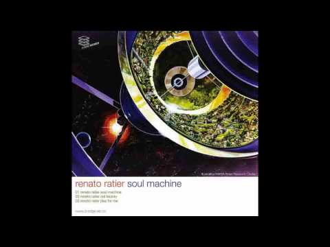 Renato Ratier - Soul Machine | D-EDGE RECORDS