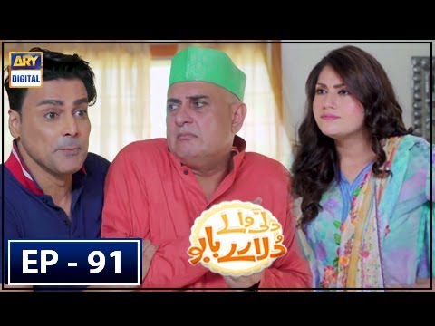 Dilli Walay Dularay Babu Episode 91 | ARY Digital