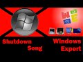 WINDOWS SHUTDOWN SONG