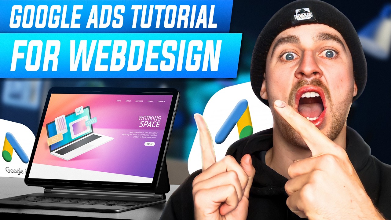 Google Ads Tutorial For Web Designers (2026)