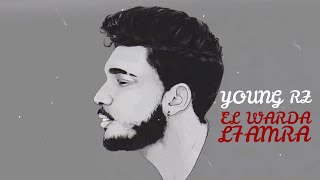 Download lagu Young RZ - EL WARDA L7AMRA mp3