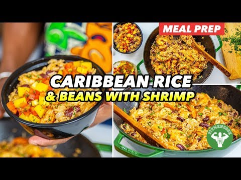 Meal Prep - Caribbean Rice and Beans with Shrimp