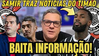 🚨 EXCLUSIVO: Samir Carvalho traz as últimas atualizações do Corinthians | Notícias do Timão
