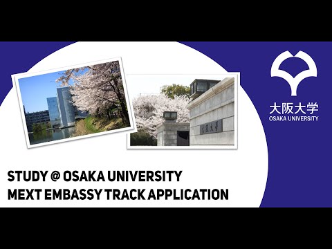 MEXT Embassy Track Application｜Global Student Ambassadors｜Introduction to The University of Osaka
